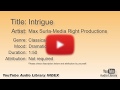 Intrigue Max Surla Media Right Productions Classical Dramatic YouTube Audio Library BGM
