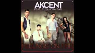 Akcent feat. Ruxandra Bar - Feelings On Fire ( Extended Version ).flv