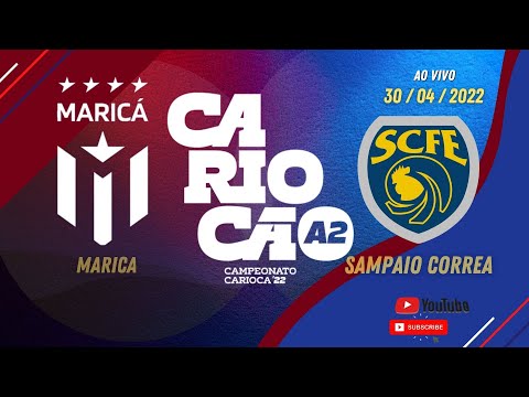 CAMPEONATO CARIOCA - A2/2022 MARICA X SAMPAIO CORREA