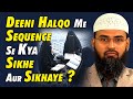 Deeni Halqo Me Sequence Se Kya Sikhe Aur Sikhaye ? By @AdvFaizSyedOfficial