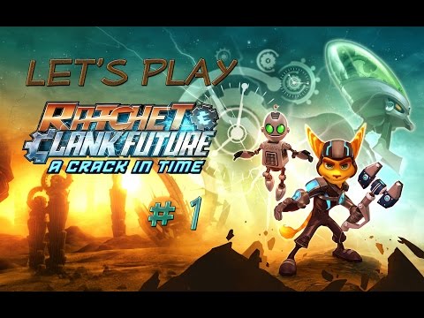 Ratchet & Clank A Crack In Time #1 - A New Journey
