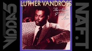 LUTHER VANDROSS  it's over now