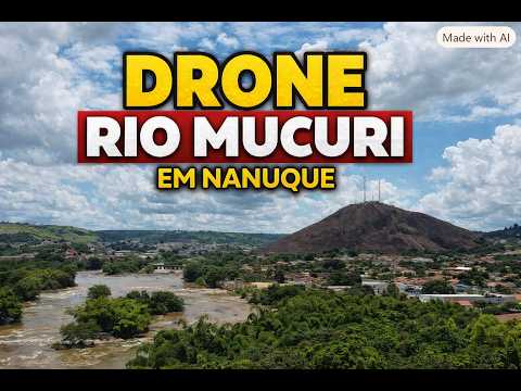 DRONE RIO MUCURI EM NANUQUE – VISTA AÉREA IMPRESSIONANTE!