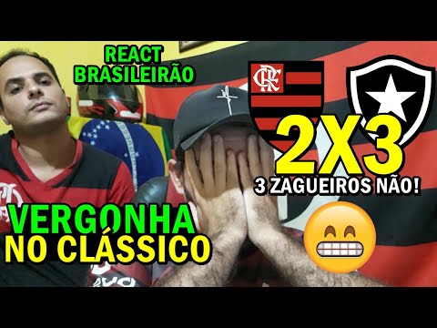REACT FLAMENGO 2X3 BOTAFOGO BRASILEIRÃO 2023 | MELHORES MOMENTOS