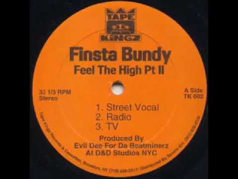 Finsta Bundy - Feel The High Pt. II