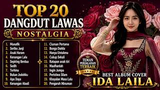 Download lagu TOP 20 DANGDUT LAWAS NOSTALGIA TERBAIK | FULL ALBUM IDA LAILA COVER NONSTOP PALING DICARI mp3 Download lagu TOP 20 DANGDUT LAWAS NOSTALGIA TERBAIK | FULL ALBUM IDA LAILA COVER NONSTOP PALING DICARI mp3