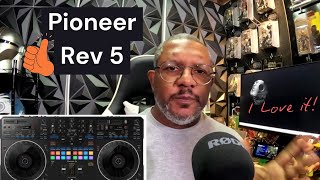 Why I love my Pioneer Rev 5
