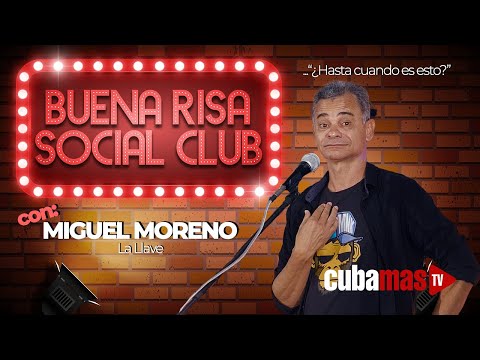 Buena Risa Social Club: "Miguel Moreno" (La Llave)