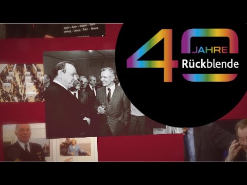 40 Jahre Rückblende
