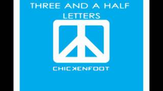 Three and a Half Letters - Chickenfoot III