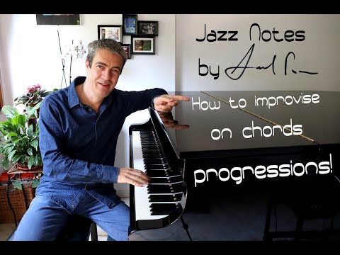 How To Improvise On Chords Progressions