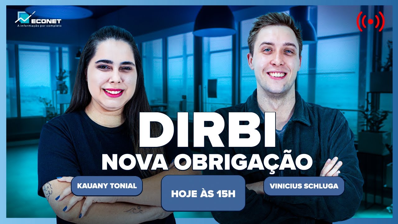 LIVE! - DIRBI - Declaração de Incentivos, Renúncias, Benefícios e Imunidades de Natureza Tributária