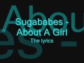 Sugababes About A Girl The Lyrics Song