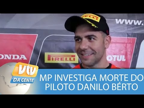 Ministério Público investiga morte do piloto Danilo Bérto