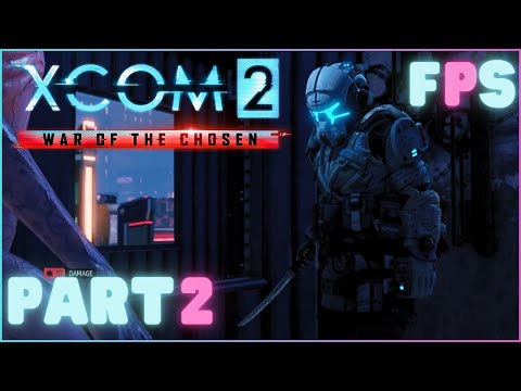 Storm Hammer | XCOM 2 Long War Of The Chosen Part 2 - Foreman Plays Stuff
