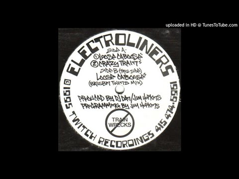 Electroliners ‎– Loose Caboose (Bassbin Twins remix)