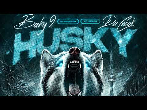 Baby2 x Da Crook x DT Beats - Husky (Official Audio)