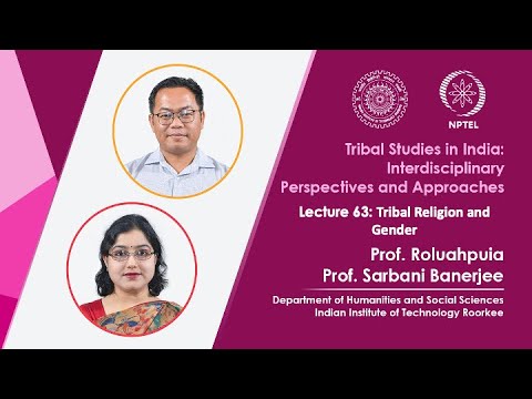 Lecture 55 Case Studies on Tribal Social and Environmental Movements