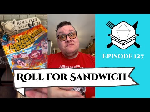 Roll for Sandwich EP 127 - 2/24/23