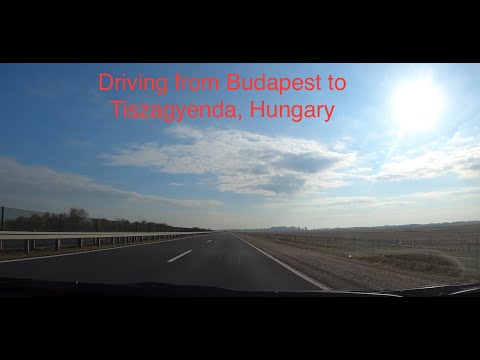 Driving in Hungary - Budapest to Tiszagyenda (4K)