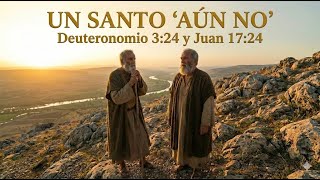 Un Santo 'Aún No'