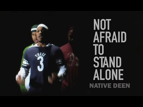 Stand Alone - Native Deen