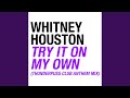 Try It On My Own Thunderpuss Club Anthem Mix