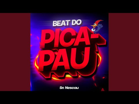 Beat do Pica Pau