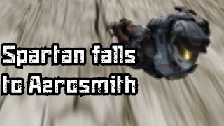 Kratos falls to Aerosmith but its my Halo Spartan