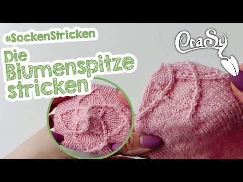 Knitting the flower lace - sock lace with a difference also suitable for beginners