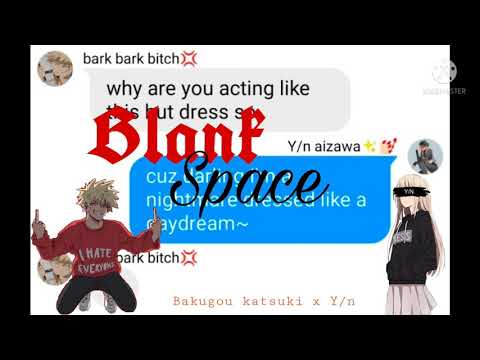 Mha/Bnha x Y/n Blank space Lyrics *NOT* prank |Shizuka mazoku|
