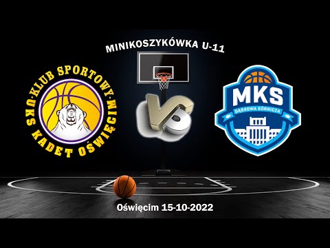 KADET vs Dąbrowa Górnicza - Minikosz - U11