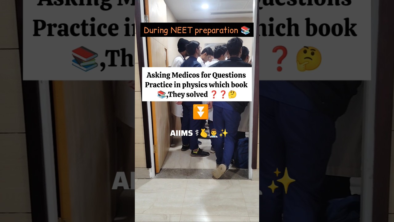 asking medicos 🩺 which book 📖 they solved for physics during NEET preparation 🎯#aiims #mbbs #neet