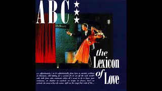 ABC - The Look Of Love, Pt.1  432 Hz