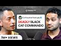 Hijacks Para SF Training NSGs Safety Of India Exposed Col Kaushal Kashyap FO232 Raj Shamani