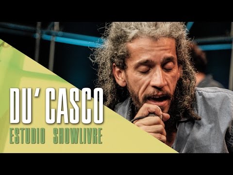 Quem Vai Querer - Du'Casco