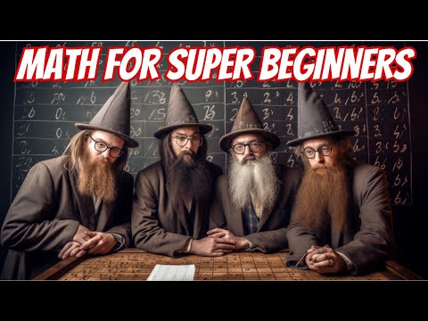 Math for Super Beginners || How To Learn Pre-Algebra and Basic Algebra