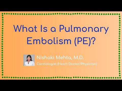 What Is a Pulmonary Embolism (PE)?