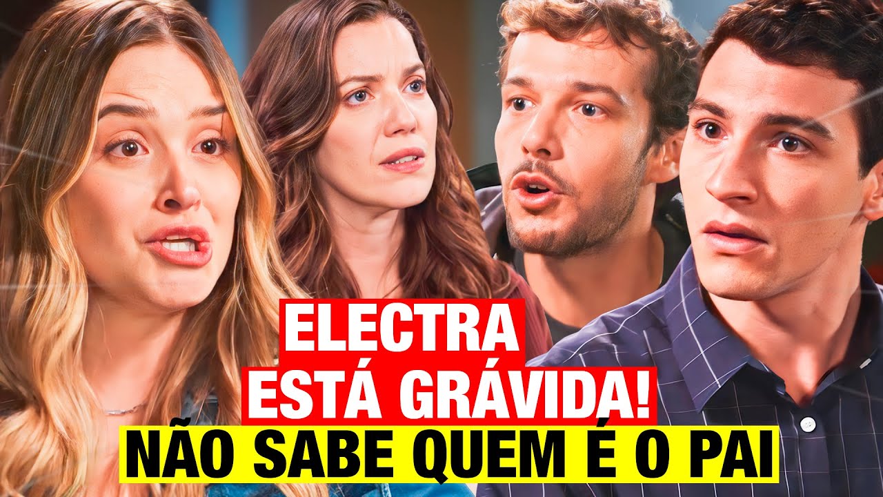 FAMÍLIA É TUDO - ELECTRA DESCOBRE QUE ESTÁ GRÁVIDA! MAS NÃO SABE QUEM É O PAI