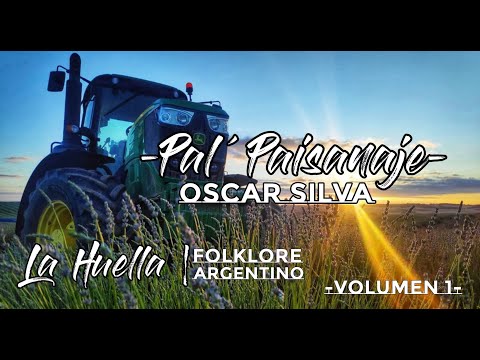 Oscar Silva, Pal Paisanaje | Milongas camperas