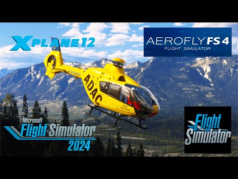 EC135 / H135 Helicopter Simulations in MSFS 2020 & 2024 vs. Xplane 12 vs. Aerofly FS4