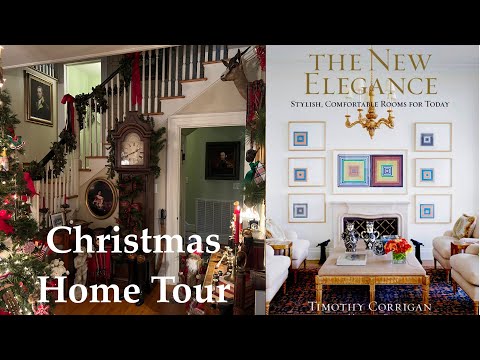 A Review: The New Elegance- Timothy Corrigan Interiors & Tour my Colonial Revival Home for Christmas