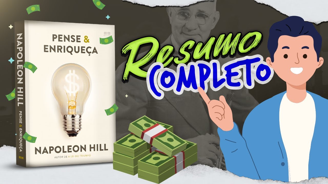 PENSE E ENRIQUEÇA | Os 13 Passos para o Sucesso | Napoleon Hill | Resumo Completo Audiobook.