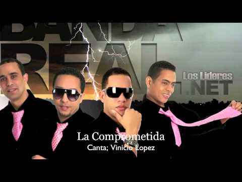 Banda Real Music - La Comprometida