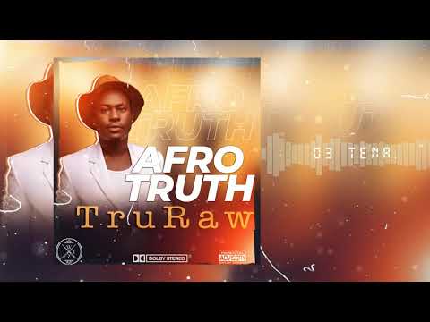 TruRaw - Tena (Official Audio)