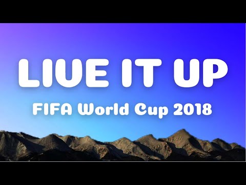 [Lyrics] Live It Up - Nicky Jam ft Will Smith ( FIFA World Cup 2018)
