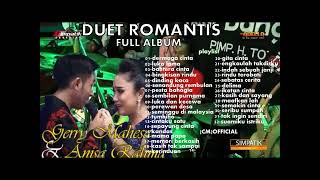 Download lagu FULL ALBUM GERRY MAHESA ANISA RAHMA DUET ROMANTIS... mp3