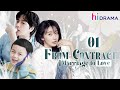 【Multi-sub】EP01 From Contract Marriage to Love | Wealthy CEO Enamored with Single Mother ❤️‍🔥