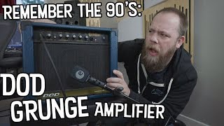 Video thumbnail for Remember The 90's: DOD Grunge...Amplifier? by Riffs, Beards & Gear