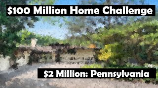 $2 Million Homes in Pennsylvania